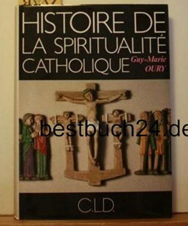 Histoire de la spiritualité catholique