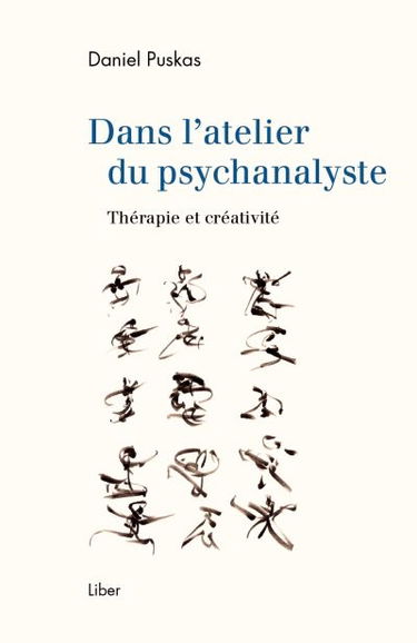 Dans l'atelier du psychanalyste : thérapie et créativité