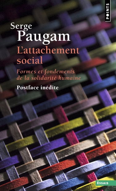 L'attachement social : formes et fondements de la solidarité humaine