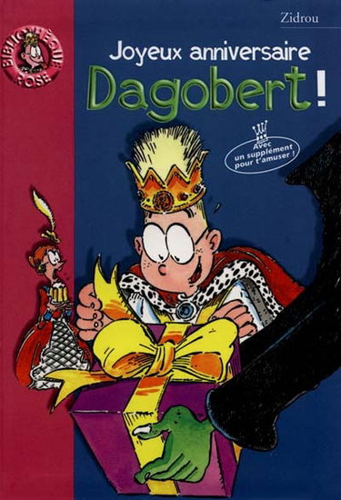 Joyeux anniversaire Dagobert