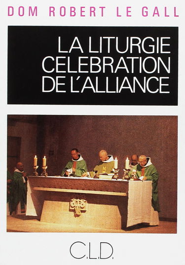 LITURGIE CELEBRATION DE L'ALLIANCE