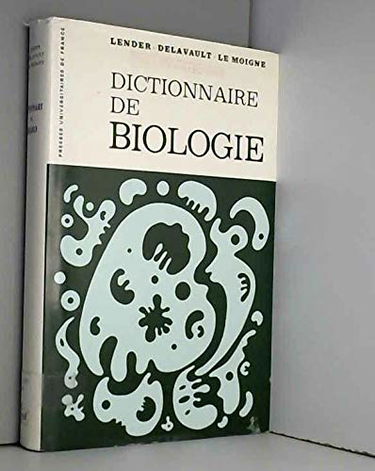 Dictionnaire de biologie
