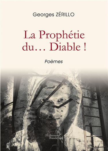 La Prophétie du Diable !