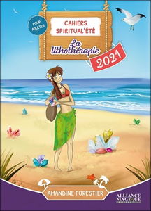 La lithothérapie : 2021