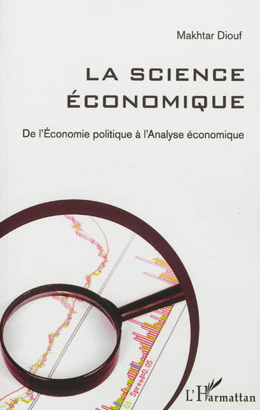 Couverture de La science économique : de l'économie politique à l'analyse économique