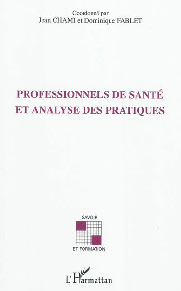 Professionnels de santé et analyse des pratiques