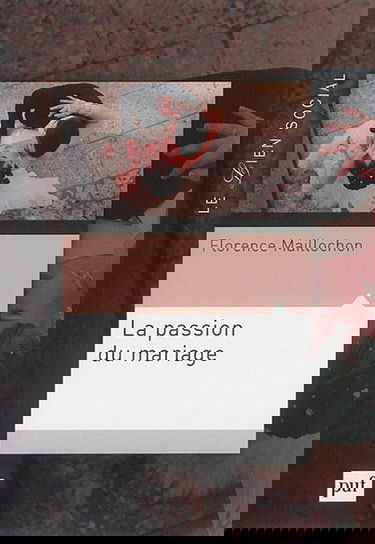 La passion du mariage