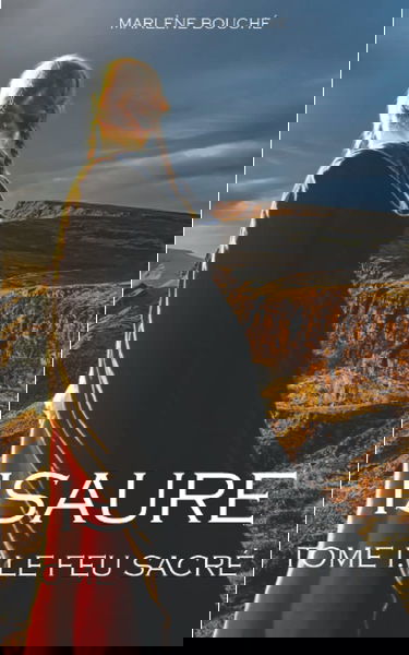 Isaure tome 1: le feu sacré