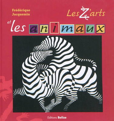 Les z'arts et les animaux