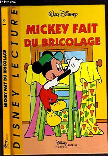 Mickey fait du bricolage