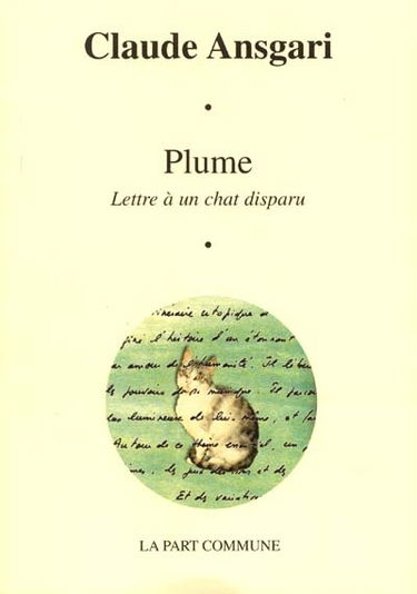 Plume : lettre à un chat disparu