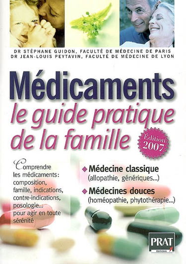 Médicaments, le guide pratique de la famille