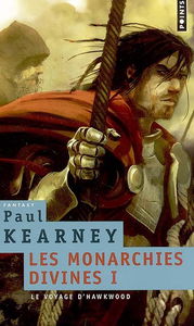 Les monarchies divines. Vol. 1. Le voyage d'Hawkwood