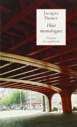 Huit monologues