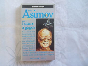 Futurs à gogos : Isaac Asimov présente