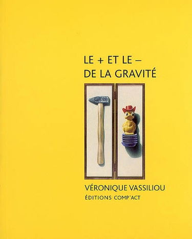 Le plus et le moins de la gravité