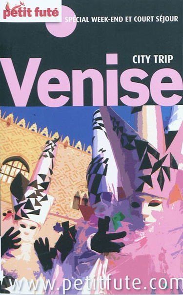 Venise : spécial week-end et court séjour
