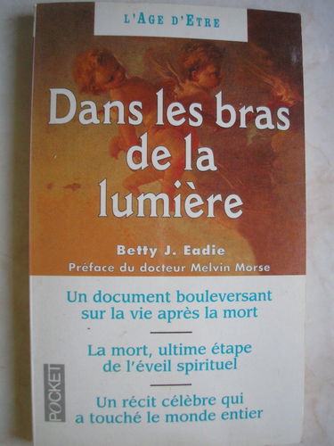 Dans les bras de la lumière