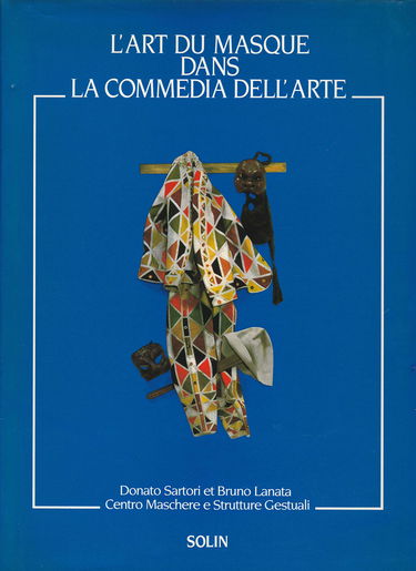 L'art du masque dans la commedia dell'arte