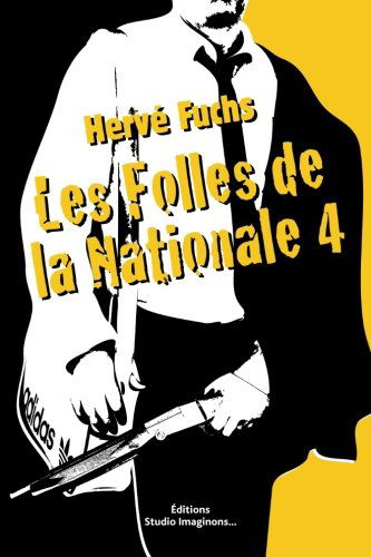 Les Folles de la Nationale 4