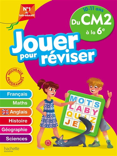 Couverture de Jouer pour réviser du CM2 à la 6e, 10-11 ans : français, maths, anglais, histoire, géographie, sciences