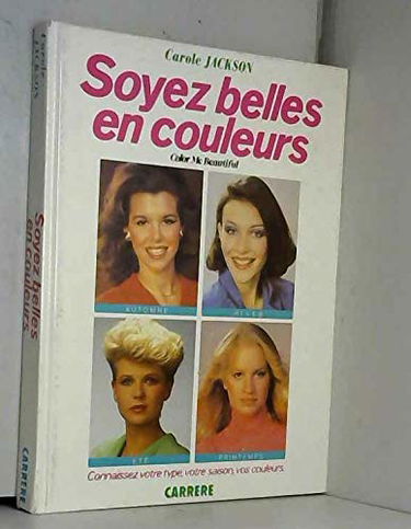 Soyez belles en couleurs