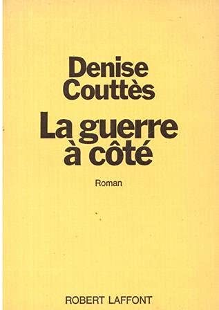 Couverture de La Guerre à côté