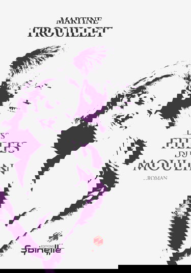 Les filles du moulin