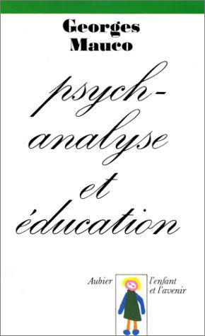 Psychanalyse et éducation