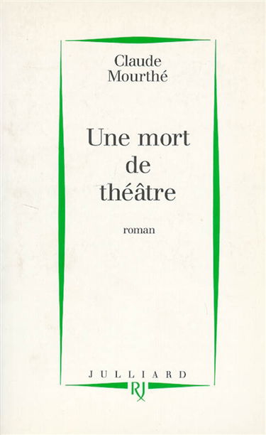 Une mort de théâtre