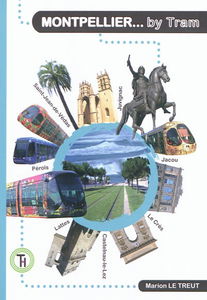 Montpellier... by tram