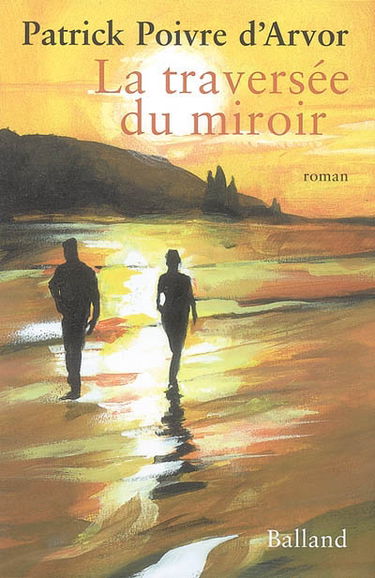 La traversée du miroir