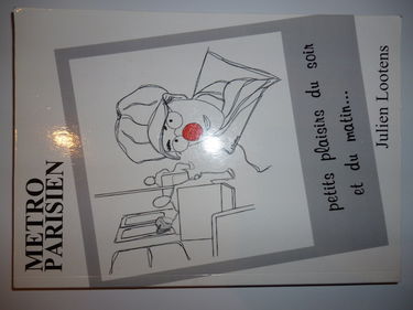 METRO PARISIEN Petits plaisirs du soir et du matin... Julien Lootens