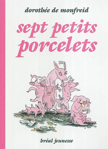 Sept petits porcelets