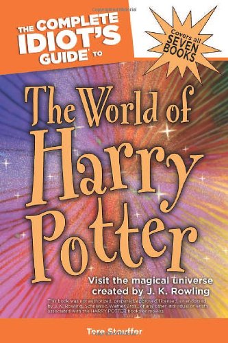 Couverture de The Complete Idiot's Guide to the World of Harry Potter