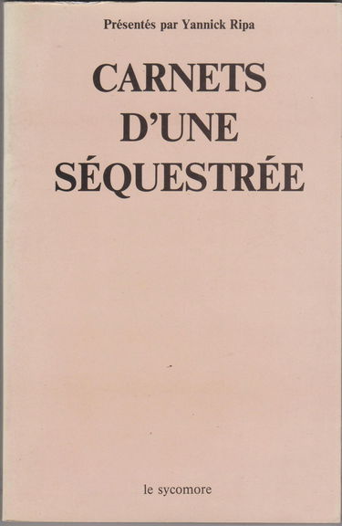 Carnets d'une séquestrée