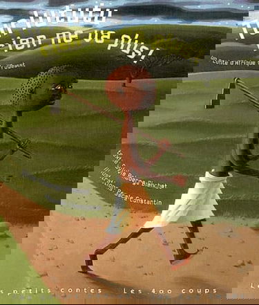 Turlututu, rien ne va plus ! Un conte d'Afrique de l'Ouest