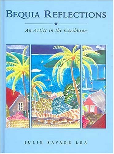 Couverture de Bequia Reflections par Julie Savage Lea
