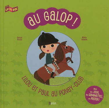 Au galop ! : Lilou et Paul au poney-club