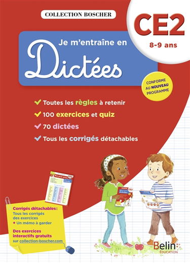 Je m'entraîne en dictées, CE2 8-9 ans : conforme au nouveau programme