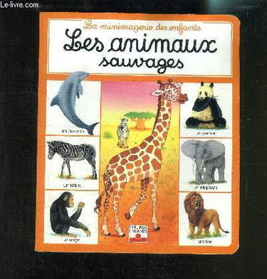 Les animaux sauvages