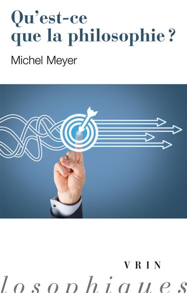 Qu'est-ce que la philosophie ?