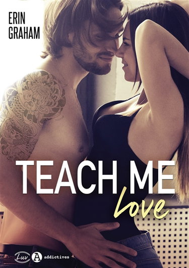 Teach me love