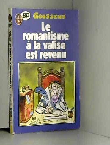 Le Romantisme à la valise est revenu