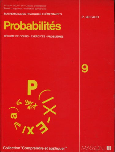 Probabilités : résumé de cours, exercices, problèmes