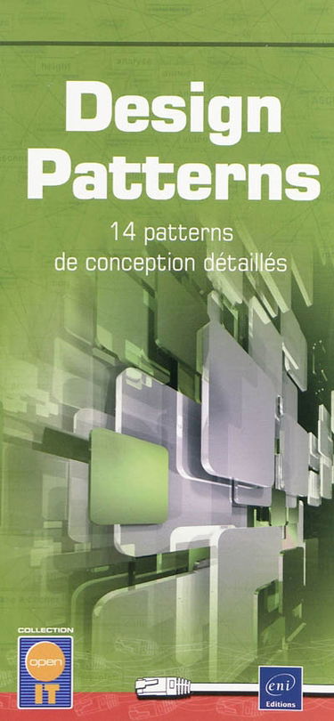 Design patterns : 14 patterns de conception détaillés