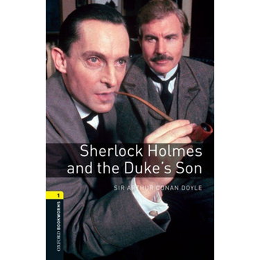 Couverture de OBWL 3E Level 1: Sherlock Holmes and The Duke's Son