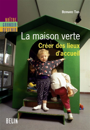 La Maison verte : créer des lieux d'accueil