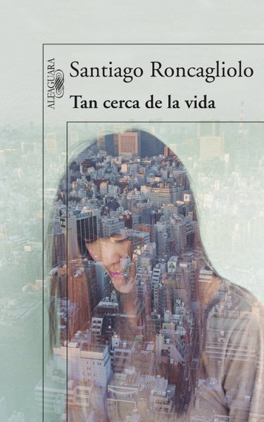Couverture de Tan cerca de la vida / So Close to Life