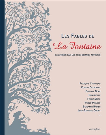 Couverture de Les fables de La Fontaine illustrées par les plus grands artistes par Jean de La Fontaine